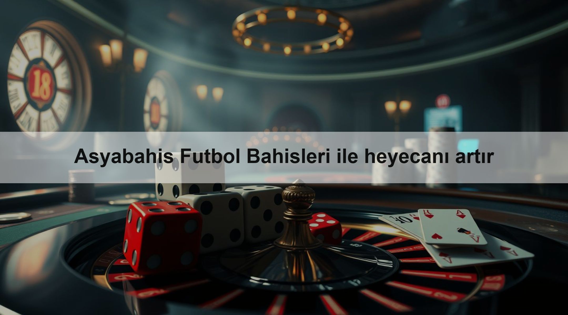 Asyabahis Futbol Bahisleri ile heyecanı artır 1 Asyabahis Futbol Bahisleri ile heyecanı artır