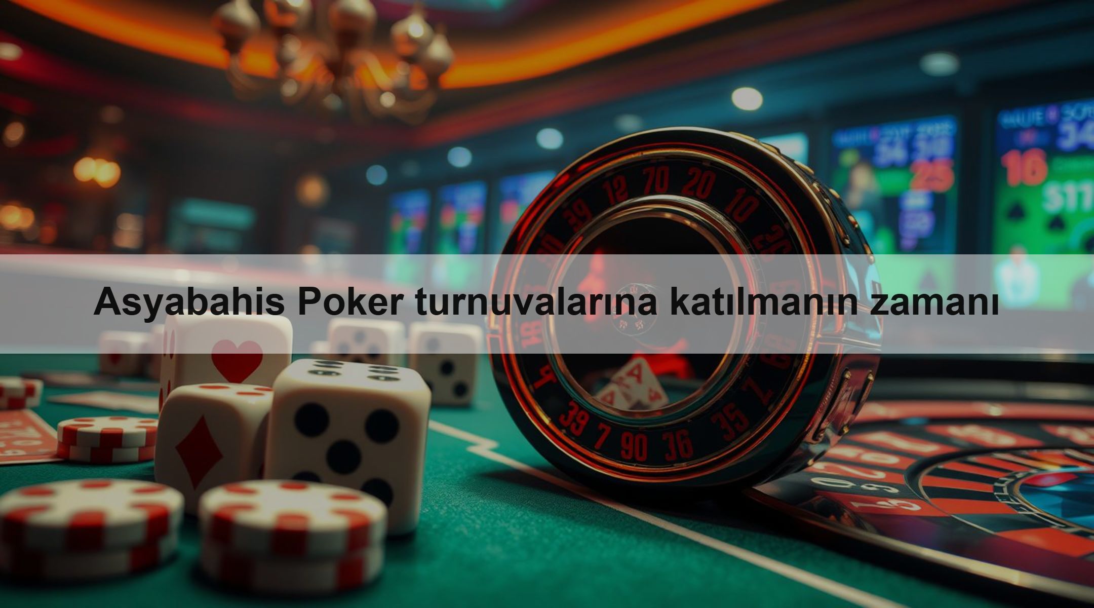 Asyabahis Poker turnuvalarına katılmanın zamanı