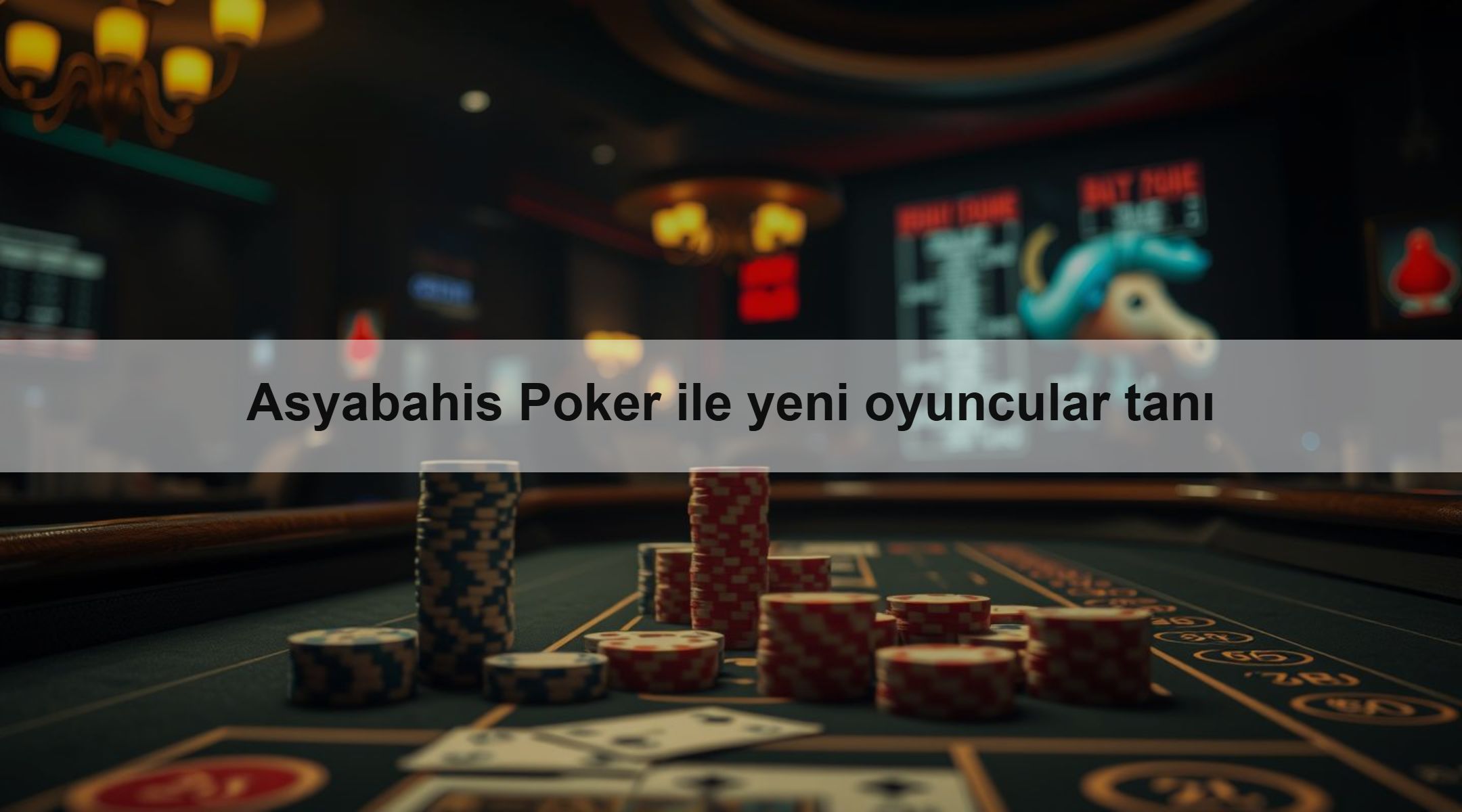 Asyabahis Poker ile yeni oyuncular tanı 1 Asyabahis Poker ile yeni oyuncular tanı