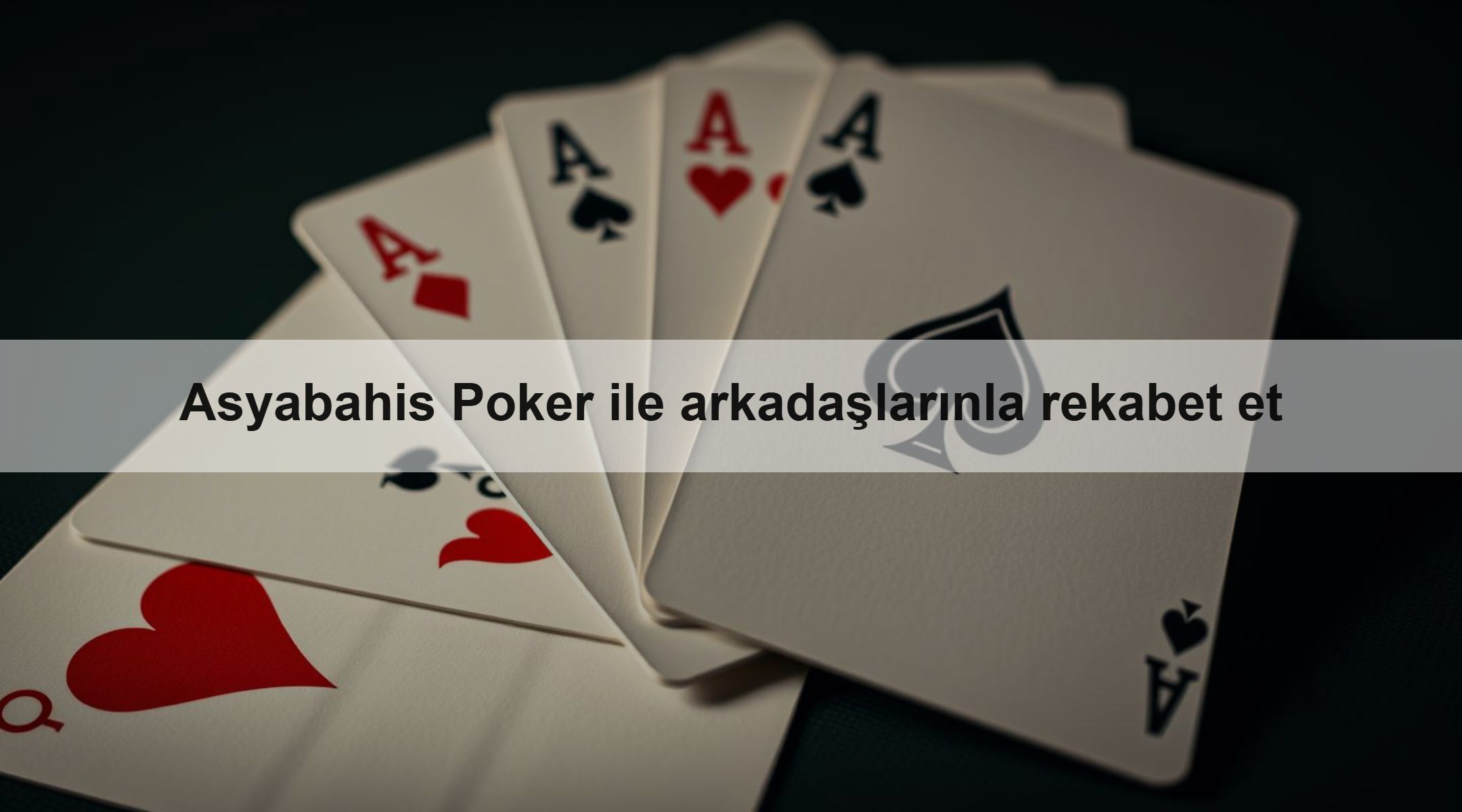 Asyabahis Poker ile arkadaşlarınla rekabet et 1 Asyabahis Poker ile arkadaşlarınla rekabet et